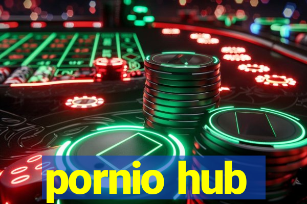 pornio hub